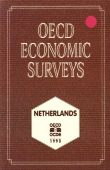 Oecd Economic Surveys : Netherlands 1992-1993.