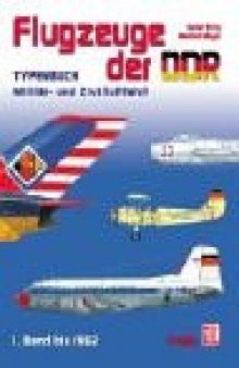 Flugzeuge der DDR 1. Band bis 1962