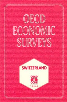 OECD Economic Surveys 1993-1994 Switzerland.