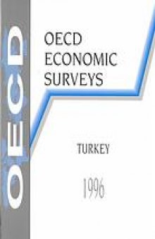 OECD Economic Surveys : Turkey, 1995-1996.