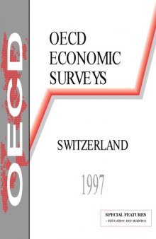 Switzerland : [special features: education and training]. 1996-1997.