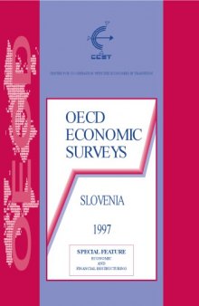 OECD Economic Surveys : Slovenia, 1996-1997.