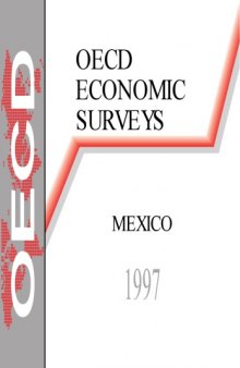 OECD economic surveys : Mexico / 1996/1997.