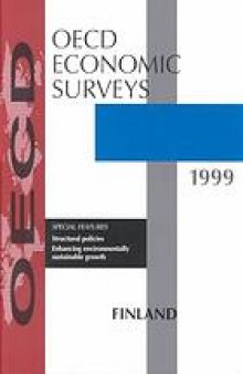 OECD Economic Surveys : Finland 1999.