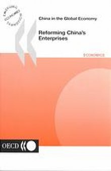 Reforming China’s enterprises