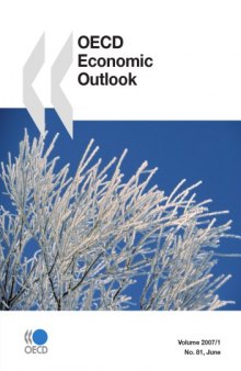 OECD Economic Outlook : June No. 81 - Volume 2007 Issue 1.