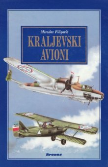 Kraljevski avioni  Fabrika aviona u Kraljevu 1927-1942