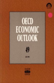 OECD Economic Outlook 49 : July 1991.