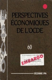 Perspectives éConomiques de l’Ocde : DéCembre n° 60 Volume 1996-2.