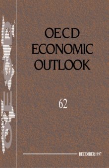 OECD Economic Outlook: 62, December 1997