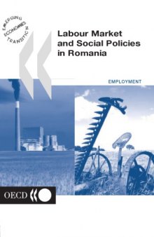 Labour Market and Social Policies in Romania.