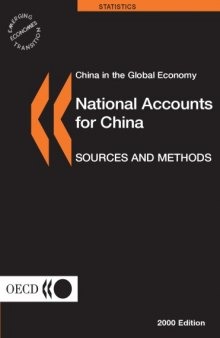China in the global economy : national accounts for China : sources and methods.