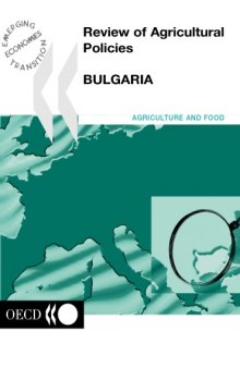 OECD Review of Agricultural Policies : Bulgaria 2000.