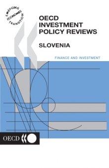 OECD Investment policy reviews. Slovenia.