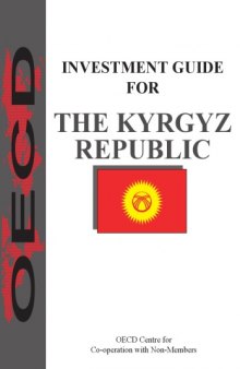Investment guide for the Kyrgyz Republic