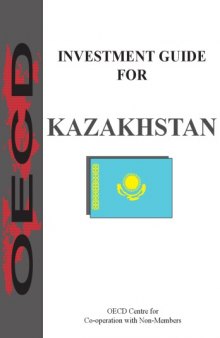 Investment guide for Kazakhstan