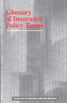 Glossary of insurance policy terms.
