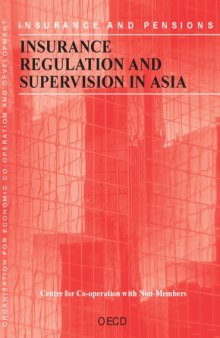 Insurance regulation and supervision in Asia.