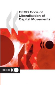 OECD code of liberalisation of capital movement : 2003.