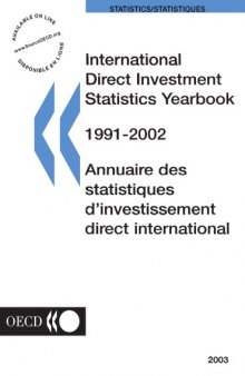 International direct investment statistics yearbook : 1991/2002.