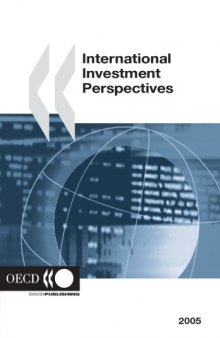International Investment Perspectives 2005 Edition.