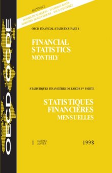 OECD Financial Statistics: Part 1 Section 2 January 1998.