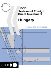 OECD reviews of foreign direct investment : Hungary 2000.