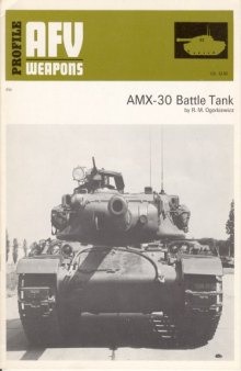 AFV Weapons Profile No. 63  AMX-30 Battle Tank