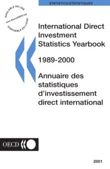 International Direct Investment Statistics Yearbook, 1980-2000 (2001 Edition).