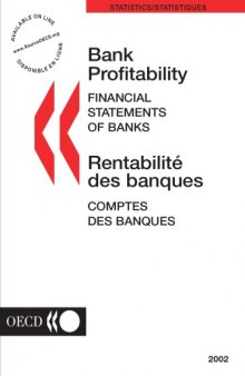 Bank profitability : financial statements of banks = Rentabilité des banques : comptes des banques