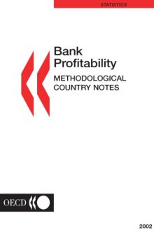 Bank profitability : methodological country notes.