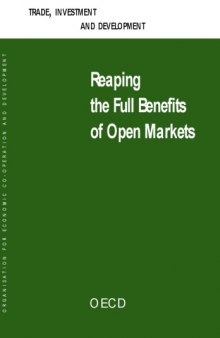 Trade, investment and development : reaping the full benefits of open markets