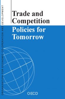 Trade and competition policies for tomorrow