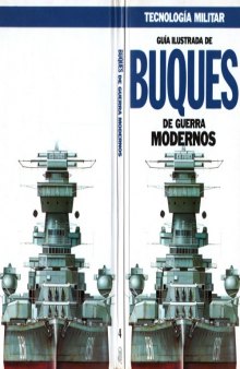Guía Ilustrada de Buques de Guerra Modernos