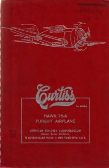 Curtiss Hawk 75-A Pursuit Airplane