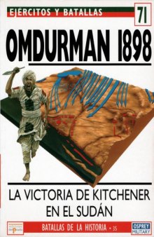Omdurman 1898 : La victoria de Kitchener en el Sudán