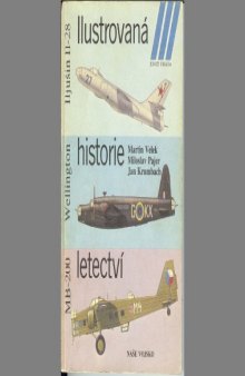 Ilustrovaná historie letectví (Il-28, Wellington, MB-200)