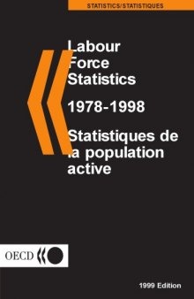Labour Force Statistics 1978/1998 : 1999 Edition.