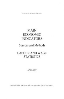 Main Economic Indicators - Sources and Methods : Labour and Wage Statistics.