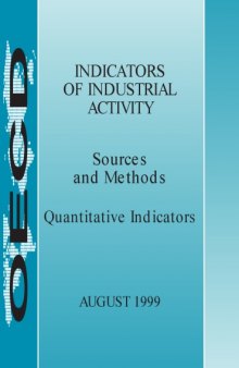 Indicators of Industrial Activity: 1998 Supplement : Sources and Methods: Quantitative Indicators