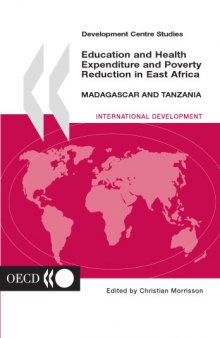 Education and Health Expenditure and Poverty Reduction in East Africa.
