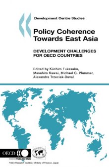 Policy coherence towards East Asia : development challenges for OECD countries