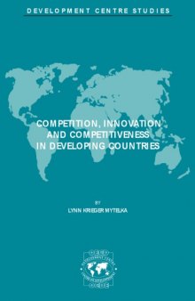 Competition, innovation and competitiveness in developing countries