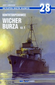 Kontrtorpedowce typu Wicher, Burza cz. 1