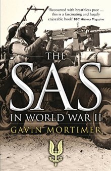 The SAS in World War II  An Illustrated History