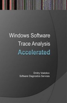 Accelerated Windows Software Trace Analysis: Training Course Transcript