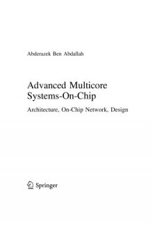 Advanced Multicore Systems-on-Chip. Architecture, On-Chip Network, Design