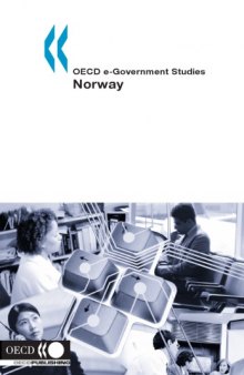 OECD e-Government Studies, Norway 2005.