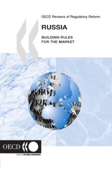 Russia : building rules for the market