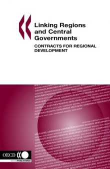 Linking regions and central governments : contracts for regional development